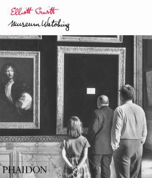 Paperback Elliott Erwitt: Museum Watching Book