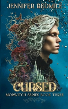 Paperback Cursed: Morwitch Series Book Three Book