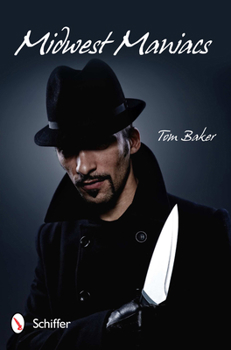 Paperback Midwest Maniacs Book