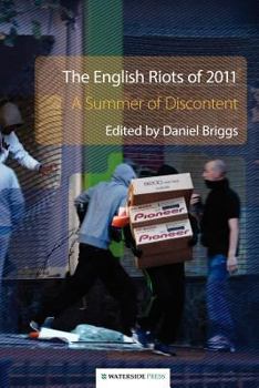 Paperback The English Riots of 2011: A Summer of Discontent Book