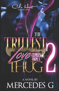 Paperback The Trillest Love Comes From A Thug 2 Book