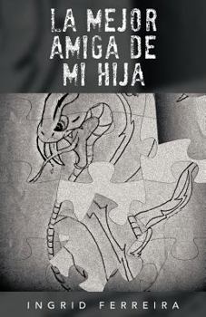 Paperback La Mejor Amiga de Mi Hija [Spanish] Book