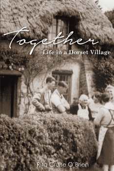 Together: Life in a Dorset Village