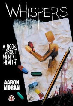 Paperback Whispers: A book about mental health Book