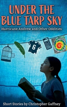 Paperback Under A Blue Tarp Sky Book