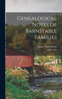 Hardcover Genealogical Notes of Barnstable Families Book