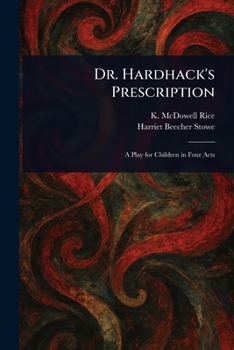 Paperback Dr. Hardhack's Prescription Book