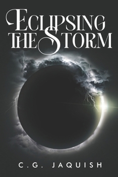 Paperback Eclipsing the Storm Book