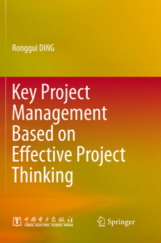 Paperback Key Project Management Based on Effective Project Thinking Book