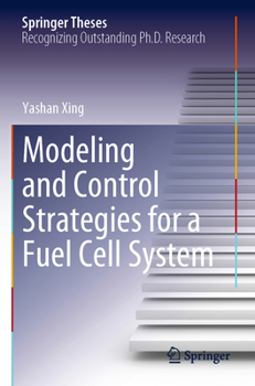 Paperback Modeling and Control Strategies for a Fuel Cell System Book