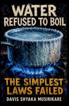 Paperback Water Refused to Boil Book
