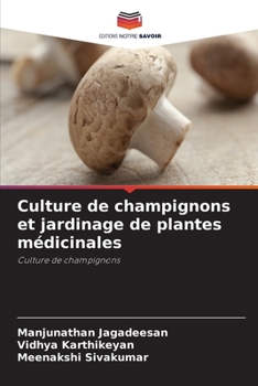Paperback Culture de champignons et jardinage de plantes médicinales [French] Book