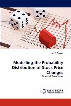 Paperback Modelling the Probability Distribution of Stock Price Changes Book