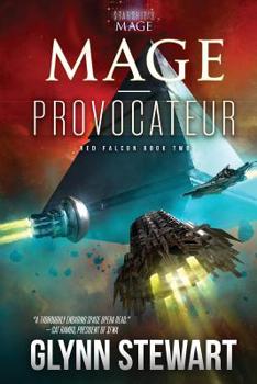 Paperback Mage-Provocateur: A Starship's Mage Universe Novel Book
