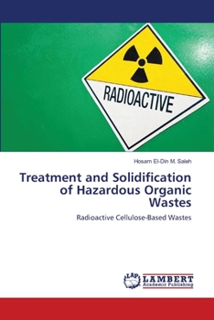 Paperback Treatment and Solidification of Hazardous Organic Wastes Book