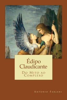 Paperback Édipo Claudicante: Do Mito ao Complexo [Portuguese] Book