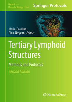 Hardcover Tertiary Lymphoid Structures: Methods and Protocols Book