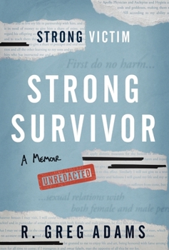 Strong Survivor : Strong Victim