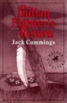 Hardcover The Indian Fighter's Return Book