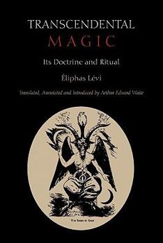 Paperback Transcendental Magic: Its Doctrine and Ritual Book