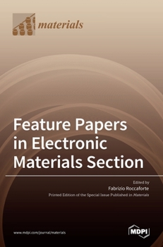 Hardcover Feature Papers in Electronic Materials Section Book