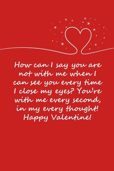 Valentines day gifts : I can see you every time I close my eyes: Notebook gift for her |Valentines Day Ideas For girlfriend | Anniversary | Birthday