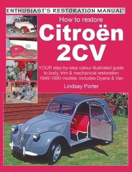 Paperback Citroen 2cv, Enthusiast's Restoration Manual Book