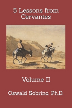 Paperback 5 Lessons from Cervantes: Volume II Book
