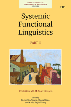 Hardcover Systemic Functional Linguistics, Part 2 Book