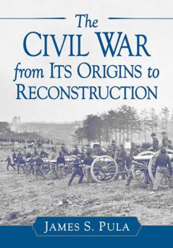 Paperback Civil War from Its Origins to Reconstruction Book
