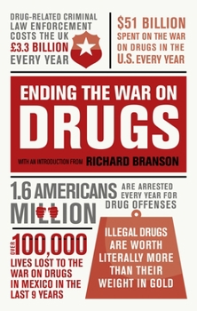 Paperback Ending the War on Drugs Book
