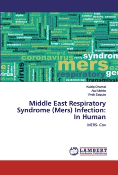 Paperback Middle East Respiratory Syndrome (Mers) Infection: In Human Book