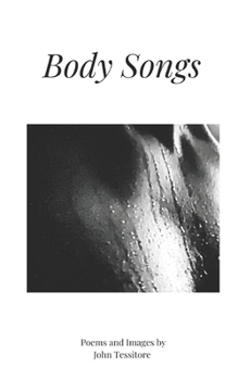 Paperback Body Songs: Poems and Images Book