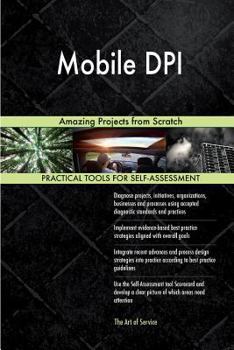 Paperback Mobile DPI: Amazing Projects from Scratch Book