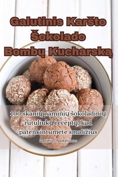 Paperback Galutinis Karsto Sokolado Bombų Kucharską [Lithuanian] Book