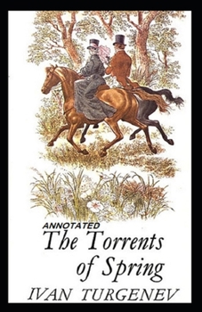 Paperback The Torrents Of Spring Annotated Book