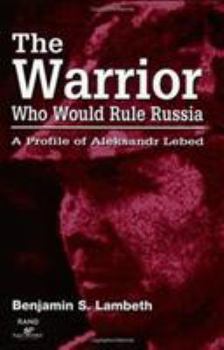 Paperback The Warrior Who Would Rule Russia Book