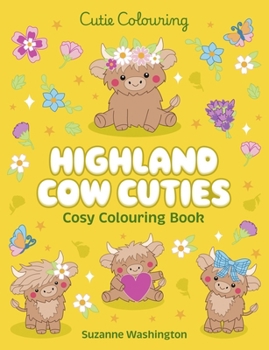 Paperback Cutie Colouring: Highland Cow Cuties Book