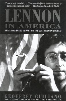 Paperback Lennon in America: 1971-1980, Based in Part on the Lost Lennon Diaries Book