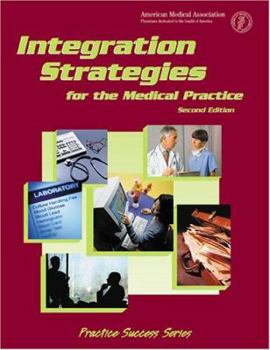 Paperback Integration Strategies for the Medical Practice Book