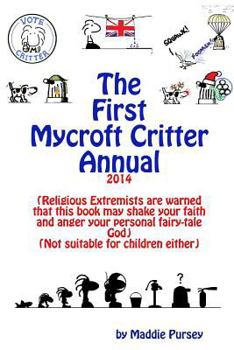 Paperback The First Mycroft Critter Annual 2014 Book
