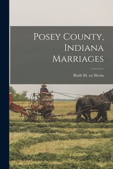 Paperback Posey County, Indiana Marriages Book