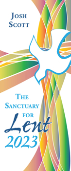 Hardcover The Sanctuary for Lent 2023 Book