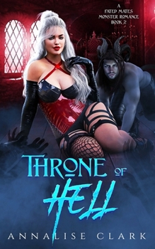 Throne of Hell (Fated Mates Monster Romance)