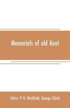 Paperback Memorials of old Kent Book