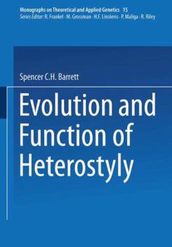 Paperback Evolution and Function of Heterostyly Book