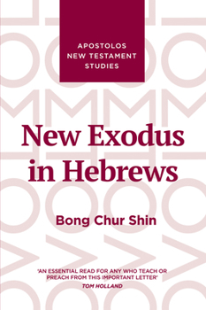 New Exodus in Hebrews