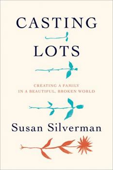Hardcover Casting Lots: Creating a Family in a Beautiful, Broken World Book
