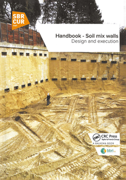 Paperback Handbook - Soil Mix Walls: Design and Execution Book