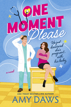 One Moment Please - Book #3 of the Wait With Me